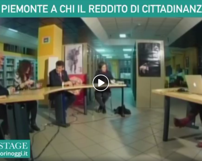 In Piemonte a chi il reddito di cittadinanza?