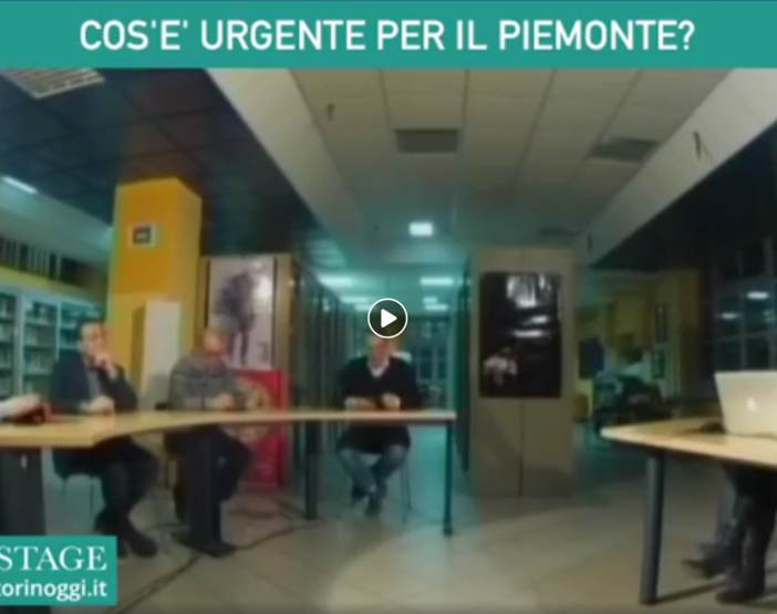 Cos'è urgente per il Piemonte?