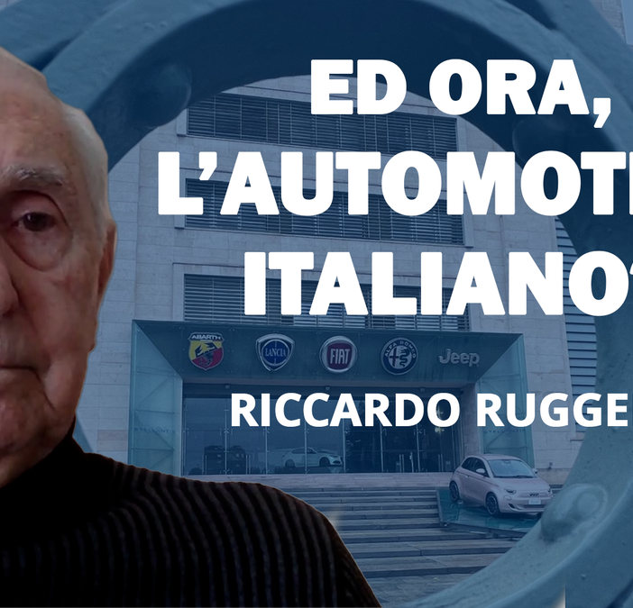 Ed ora, l'automotive italiano? Intervista con l'ex Ceo di multinazionali Riccardo Ruggeri [video]