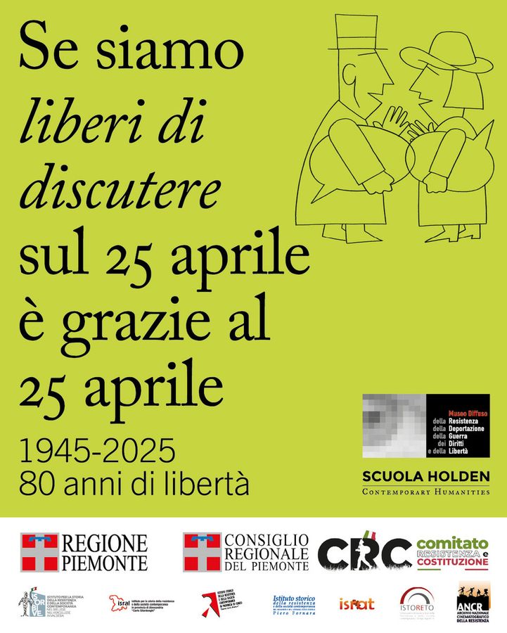 “Se siamo liberi di discutere sul 25 aprile è grazie al 25 aprile”