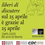 “Se siamo liberi di discutere sul 25 aprile è grazie al 25 aprile”