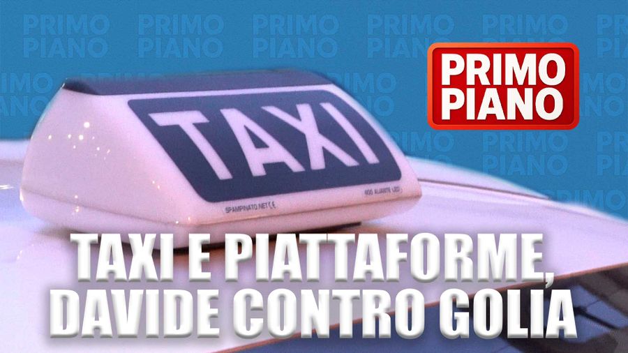 Taxi e piattaforme, Davide contro Golia [Video]