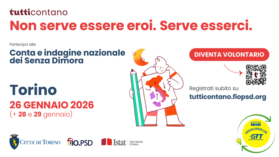 "Tutti contano", Torino partecipa alla rilevazione Istat sulle persone senza dimora
