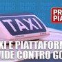 Taxi e piattaforme, Davide contro Golia [Video]
