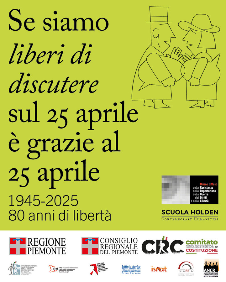 “Se siamo liberi di discutere sul 25 aprile è grazie al 25 aprile”